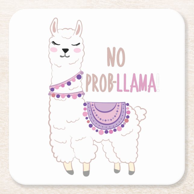 No Probllama Llama Funny Square Paper Coaster (Front)