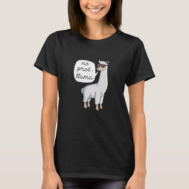 No Probllama T-Shirt (Front)
