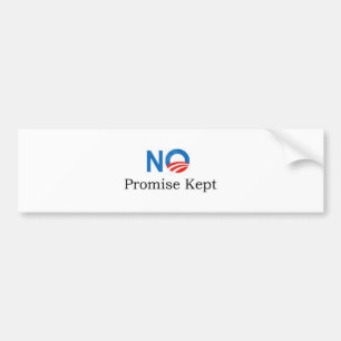 No Promise Kept Bumper Sticker