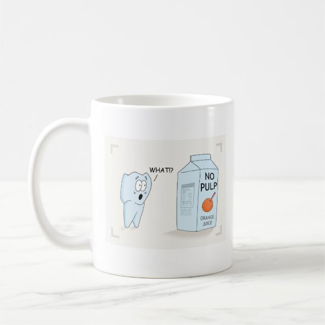 "No Pulp" Dental Mug (Left)