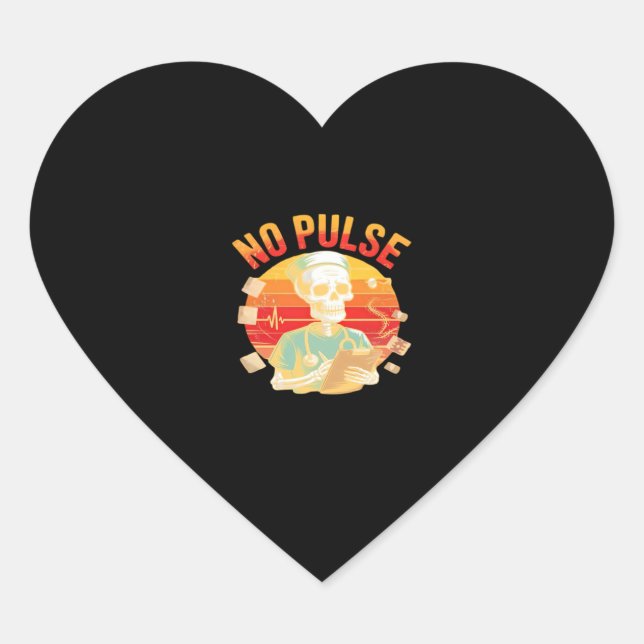 No Pulse Skeleton Nurse Funny Medical Halloween Pa Heart Sticker (Front)