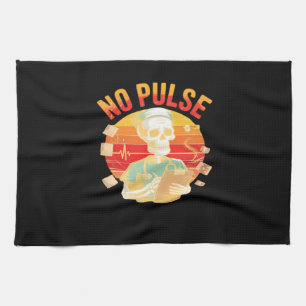 No Pulse Skeleton Nurse Funny Medical Halloween Pa Tea Towel