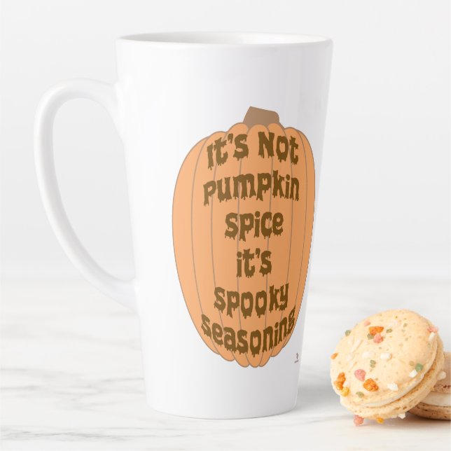  No Pumpkin Spice Funny Spooky Seasoning Slogan Latte Mug (In Situ)