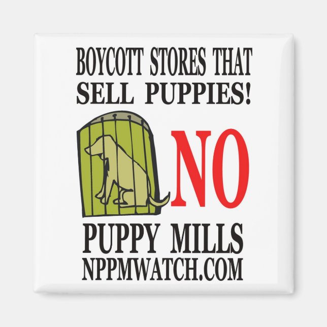 No Puppy Mills Magnet (Front)