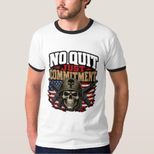 No Quit Just Commitment Military Skull T-Shirt