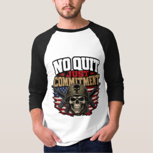 No Quit Just Commitment Military Skull T-Shirt