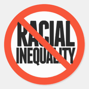 No Racial Inequality Classic Round Sticker