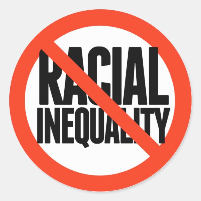 No Racial Inequality Classic Round Sticker (Front)