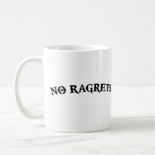 No Ragrets Mispelled Regrets Tattoo Coffee Mug