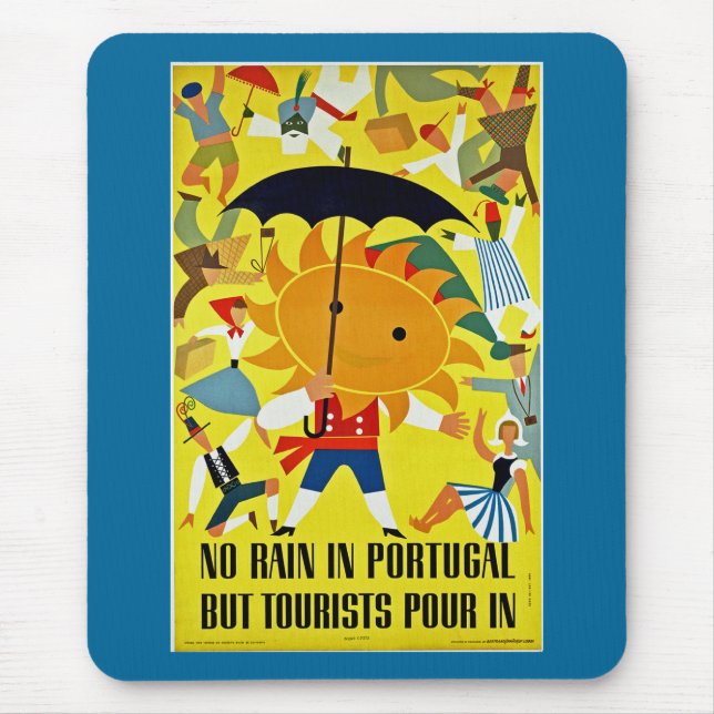 No Rain in Portugal~ But Tourist Pour in Mouse Mat (Front)