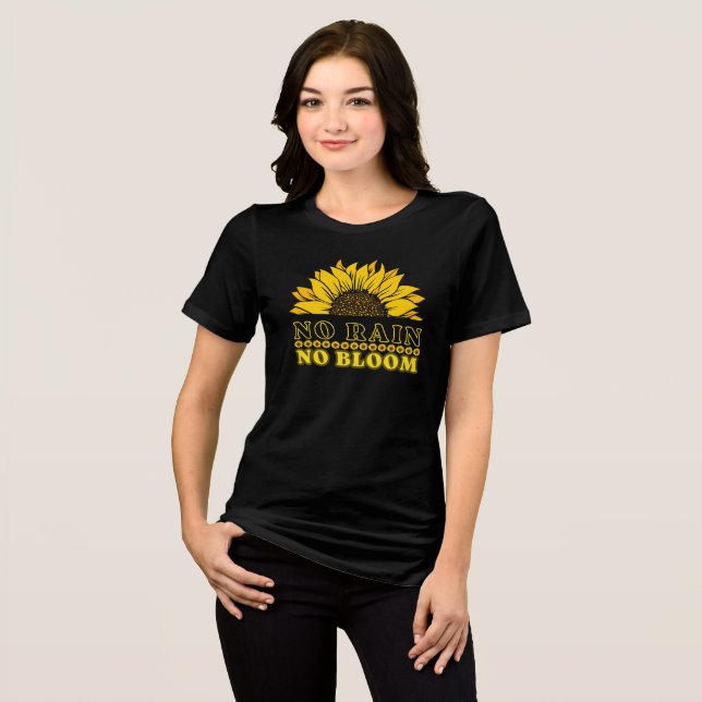 No Rain No Bloom Tri-Blend Shirt (Front Full)