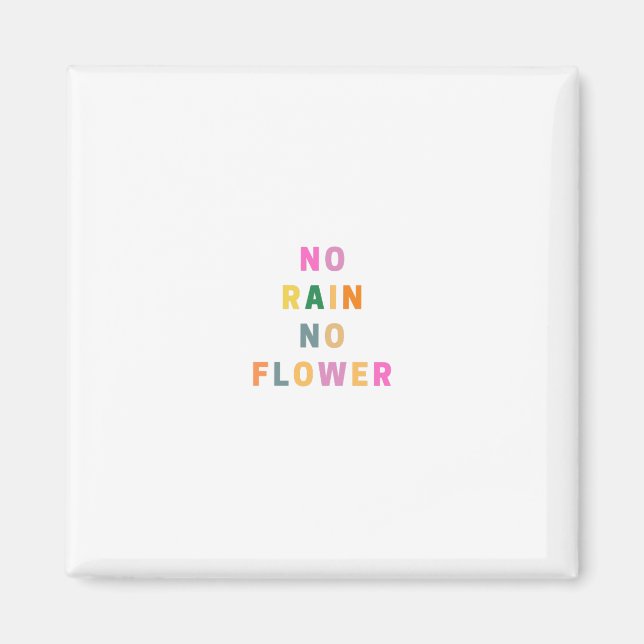 NO RAIN No FLoWER | Religious decal | Bible Verse Magnet (Front)