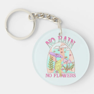No Rain, No Flowers Inspiring Floral & Mushroom Key Ring