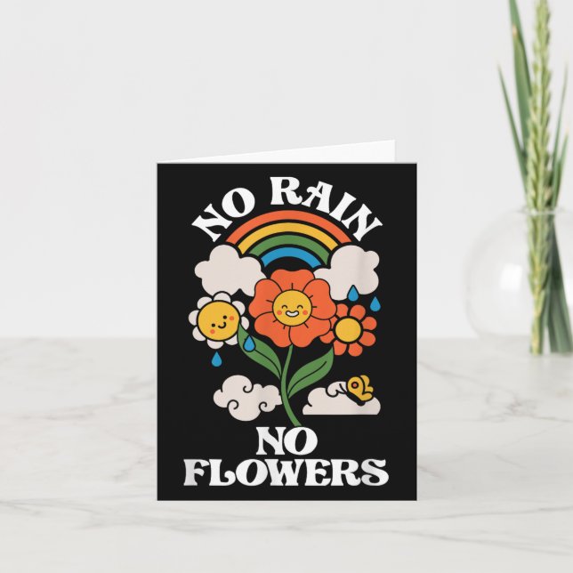 No Rain No Flowers _ Rainbow Nature _ Motivation  Card (Front)