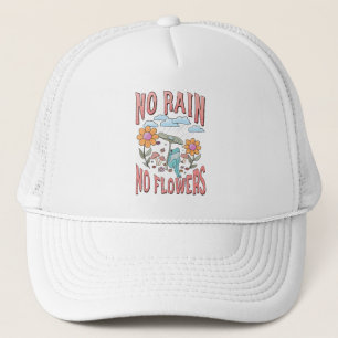 No Rain, No Flowers – Vibrant Floral Inspirational Trucker Hat