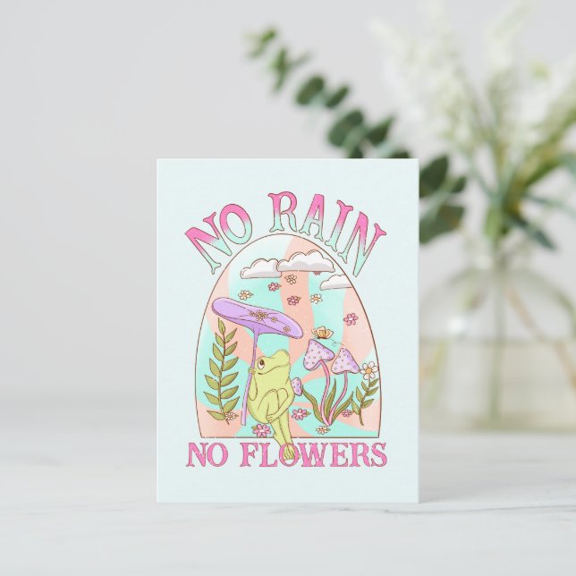 No Rain, No Flowers – Vibrant Floral & Mushroom Postcard (Standing Front)