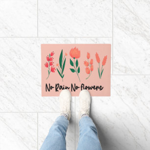 No Rain No Flowers Wildflower Floral Plant Nature Doormat