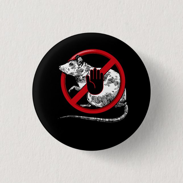 No Rat Sign Stop Snitching Pest Control Cool Novel 3 Cm Round Badge (Front)