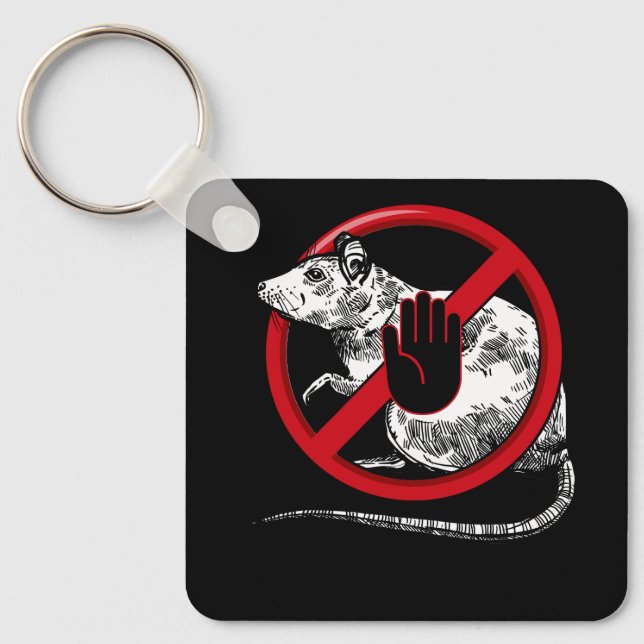 No Rat Sign Stop Snitching Pest Control Cool Novel Key Ring (Front)