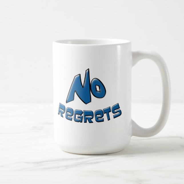 No Regrets Coffee Mug (Right)