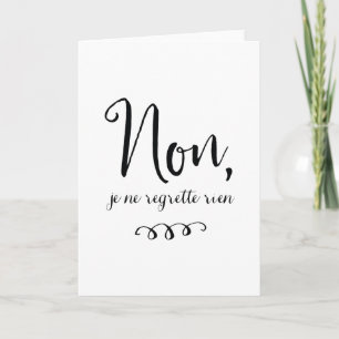 No Regrets Inspiratioinal French Quote Card