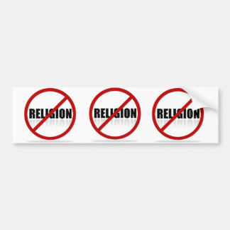 NO RELIGION funny bumper sticker anti-religion lol