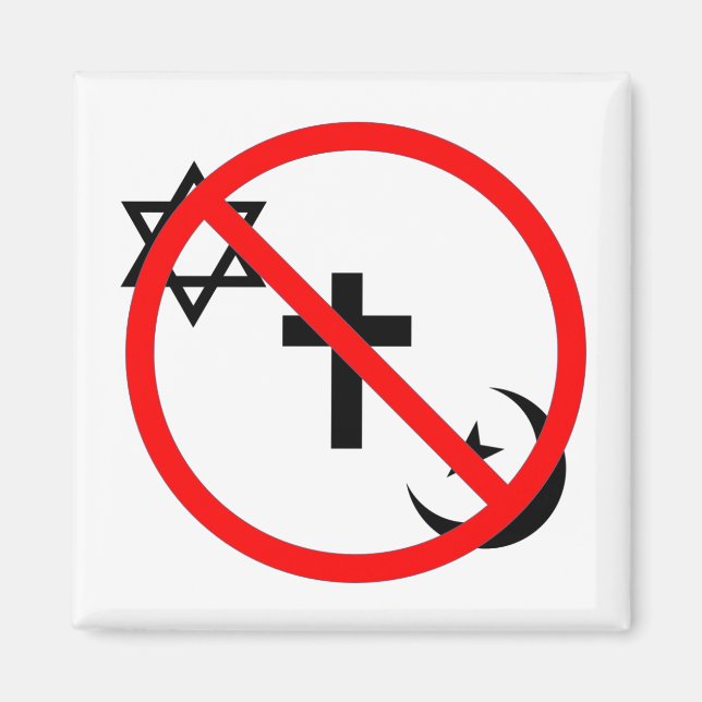 No Religion Welcome Here Magnet (Front)