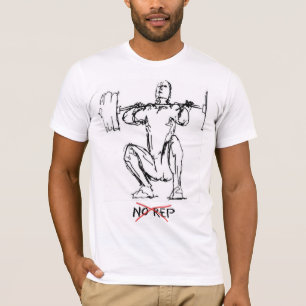 No Rep T-shirt, Crossfit, T-Shirt