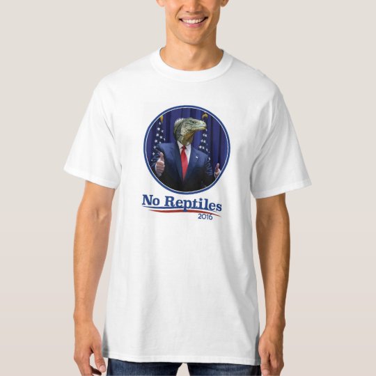 No Reptiles 2016, Trump! T-Shirt