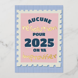 No resolution this year Foil Holiday Card