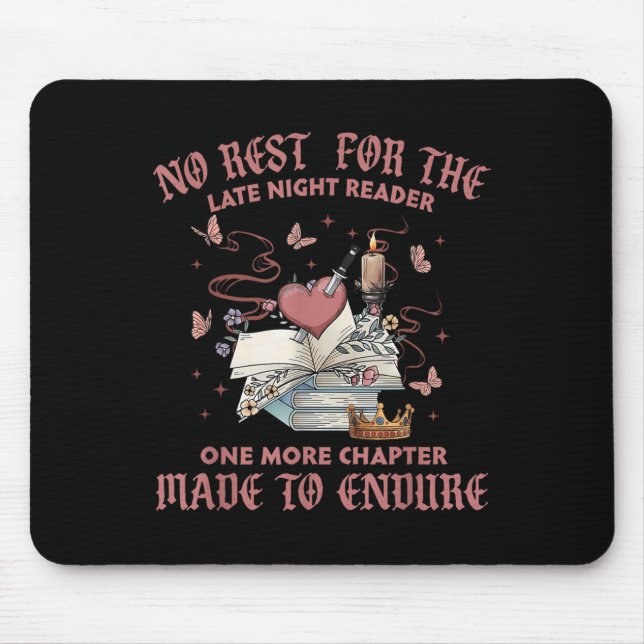 No-rest For The Late Night Reader One More Chapter Mouse Mat (Front)