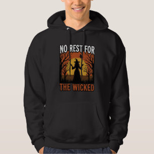 No Rest For The Wicked Vintage Witch Halloween Des Hoodie