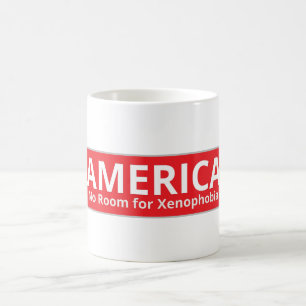 No Room for Xenophobia in America - Anti Ice Coffee Mug