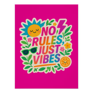 No Rules Just Vibes – Neon Gradient Kawaii-Punk Ty Poster