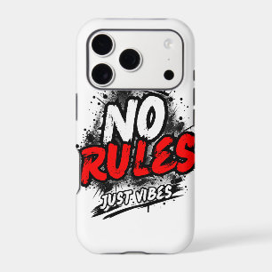 No Rules Phone Case