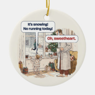 No Running Today Funny Personalized Christmas Ceramic Tree Decoration