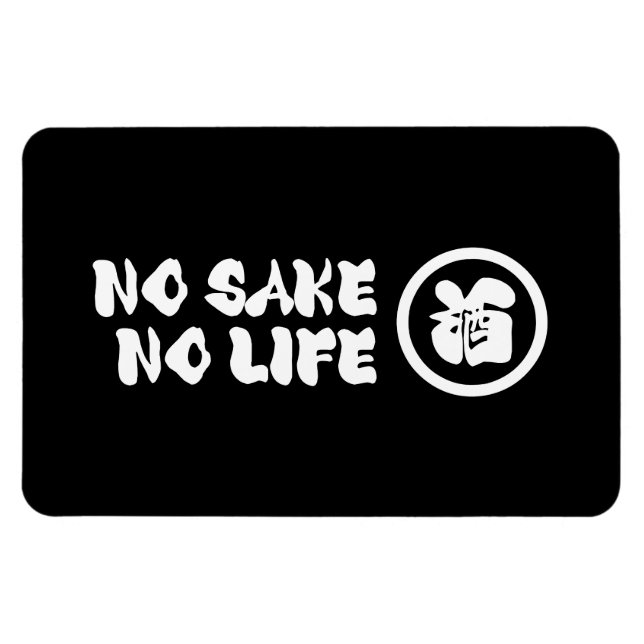 NO SAKE NO LIFE MAGNET (Horizontal)