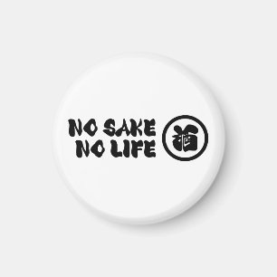 NO SAKE NO LIFE MAGNET