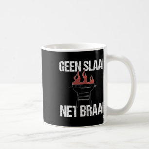 No Salad Just Braai - Funny Afrikaans Bbq Quote Me Coffee Mug
