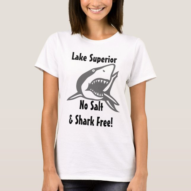 No Salt & Shark Free Lake Superior Souvenir Travel T-Shirt (Front)