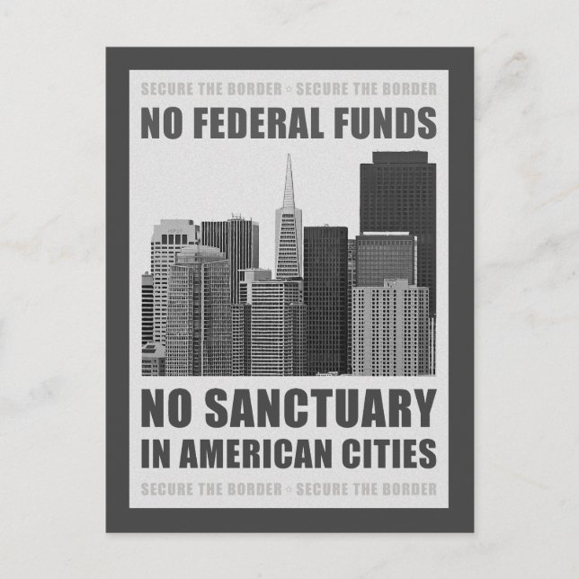 No Sanctuary Cities Postcard (Front)