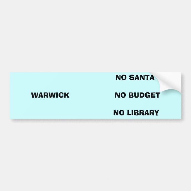 NO SANTAWARWIC... BUMPER STICKER (Front)