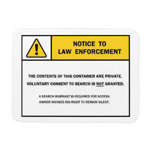 "No Search Without A Warrant" magnet sign