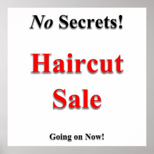 No Secrets Haircut Sale Poster Matte