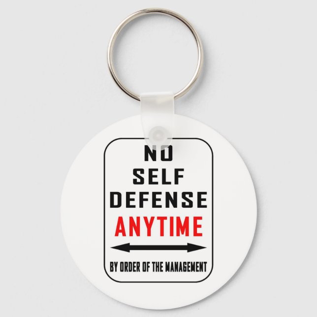 NO SELF DEFENSE ANYTIME KEY RING (Front)