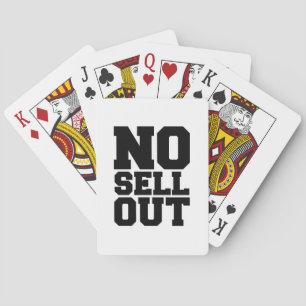 NO SELL OUT PLAYING CARDS