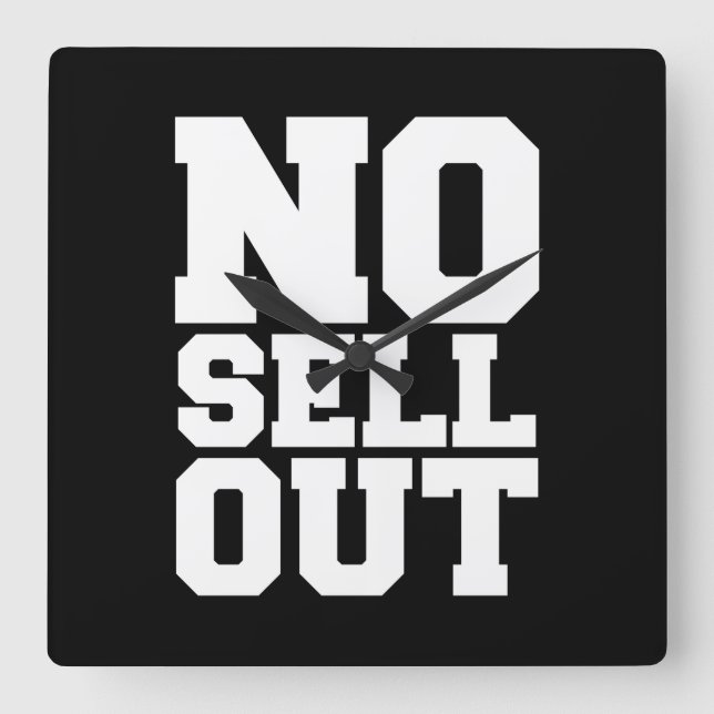 NO SELL OUT SQUARE WALL CLOCK (Front)