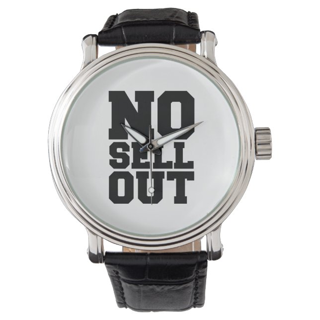 NO SELL OUT WATCH (Front)