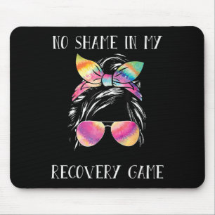 No Shame In My Recovery Game Motivational Emwermen Mouse Mat