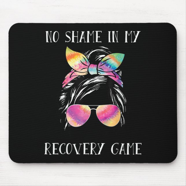 No Shame In My Recovery Game Motivational Emwermen Mouse Mat (Front)
